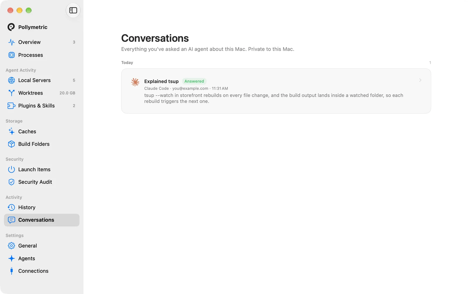 Every conversation with an agent, saved